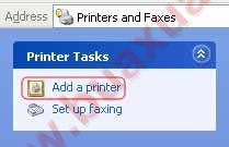 chọn Add a Printer