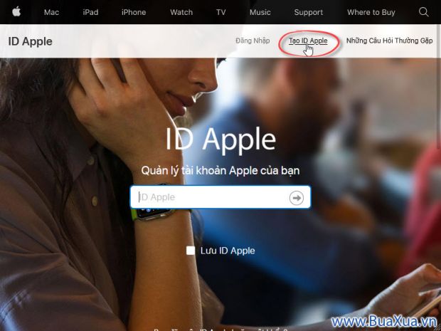 Nhấp chuột vào Tạo ID Apple để truy cập vào trang đăng ký tài khoản Apple ID